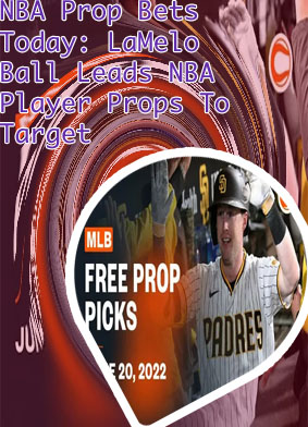 Player prop bets today